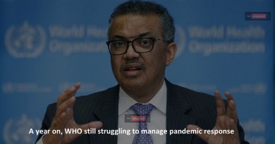 A year on, WHO still struggling to manage pandemic response