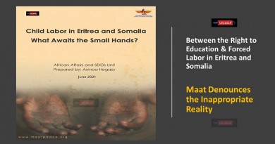 Between the Right to Education & Forced Labor in Eritrea and Somalia: Maat Denounces the Inappropriate Reality