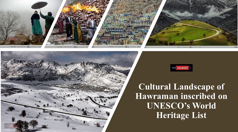 Cultural Landscape of Hawraman inscribed on UNESCO’s World Heritage List